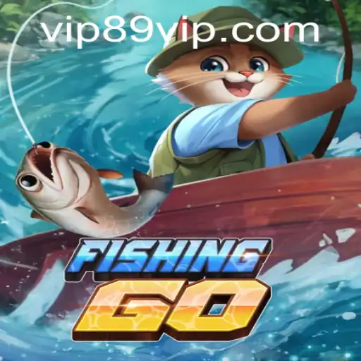 Explore the Exciting World of FishingGO with the 89vip Community